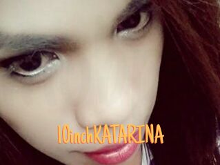 10inchKATARINA