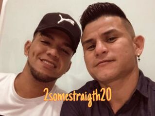 2somestraigth20