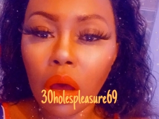 30holespleasure69