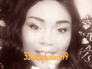 33holespleasure99