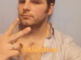 9inchDeepthroat