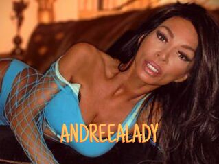 ANDREEALADY