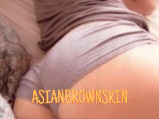 ASIANBROWNSKIN