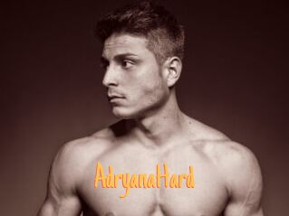 AdryanaHard