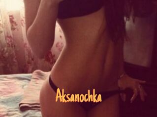 Aksanochka