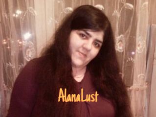 AlanaLust