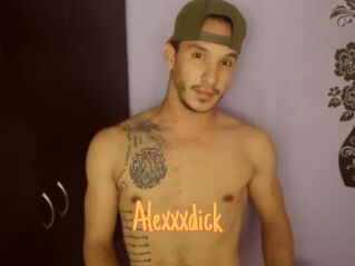 Alexxxdick