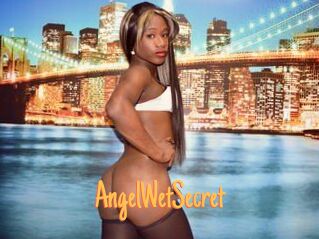 AngelWetSecret