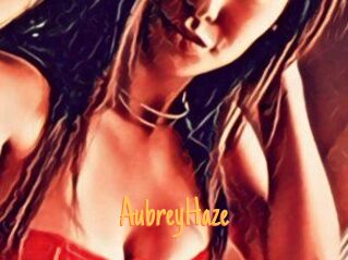Aubrey_Haze