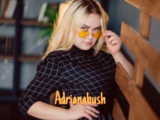 Adrianabush