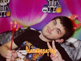 Alanwannaplay