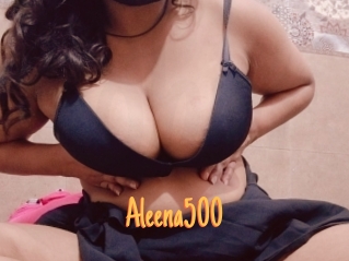 Aleena500