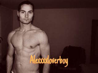 Alexxxxloverboy