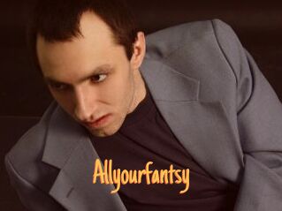 Allyourfantsy
