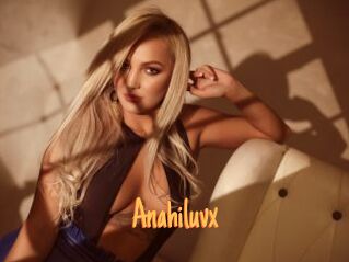 Anahiluvx