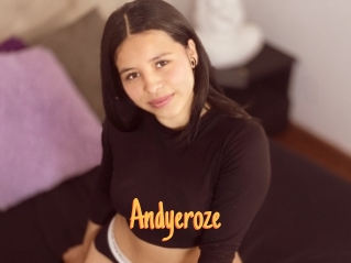 Andyeroze