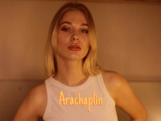 Arachaplin