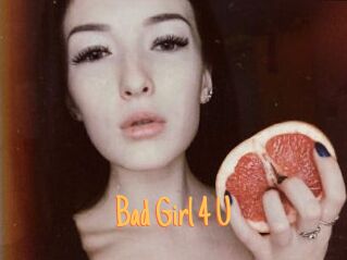 Bad_Girl_4_U