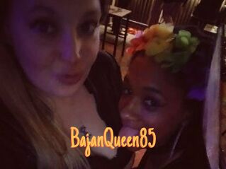 BajanQueen85