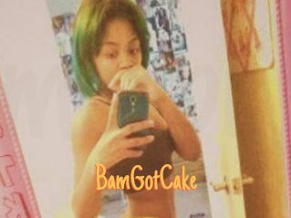 BamGotCake