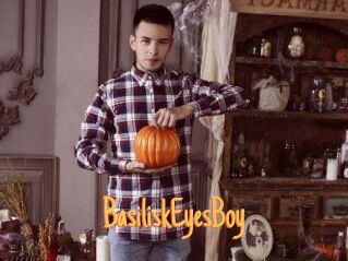 BasiliskEyesBoy