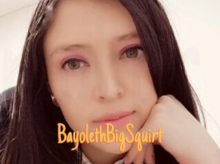 BayolethBigSquirt