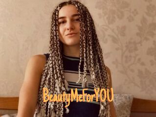 BeautyMeForYOU