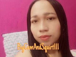 BigCumAndSquirt111