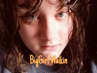 BigGirl_Walkin