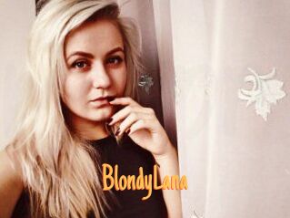 BlondyLana Mobile Porno