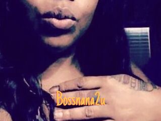 Bossnana2u