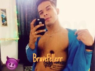 BraveFellerr