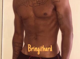 Bringithard