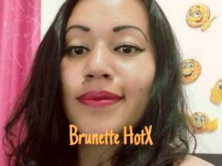 Brunette_HotX