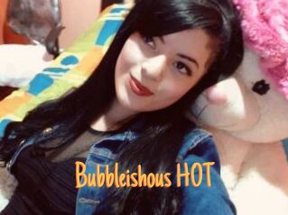 Bubbleishous_HOT