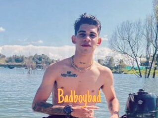 Badboybad