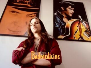 Badmedicine