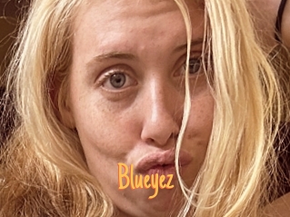Blueyez