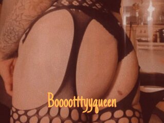Booootttyyqueen