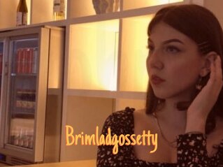 Brimladgossetty