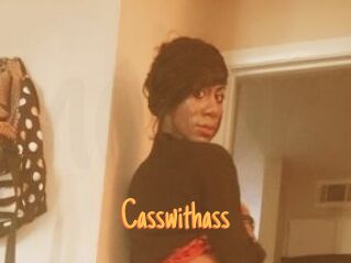 Casswithass