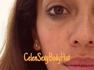 CelenSexyBodyHot