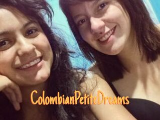 ColombianPetiteDreams