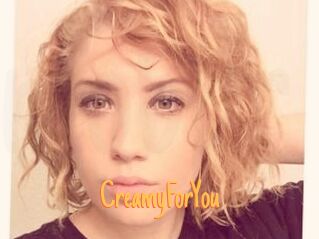 CreamyForYou