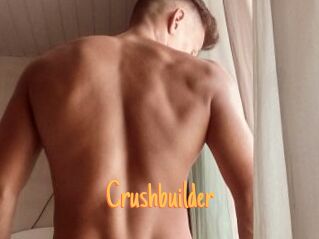 Crushbuilder
