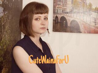CuteWainaForU
