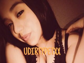 UDIRTYPETXX