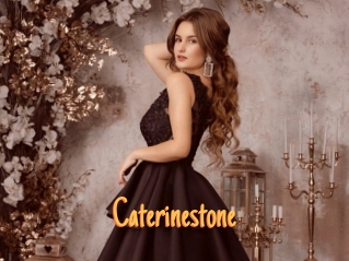 Caterinestone