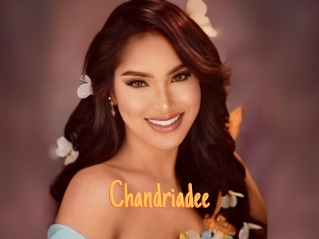 Chandriadee