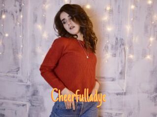 Cheerfulladye